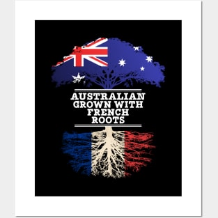 Australian Grown With French Roots - Gift for French With Roots From France Posters and Art